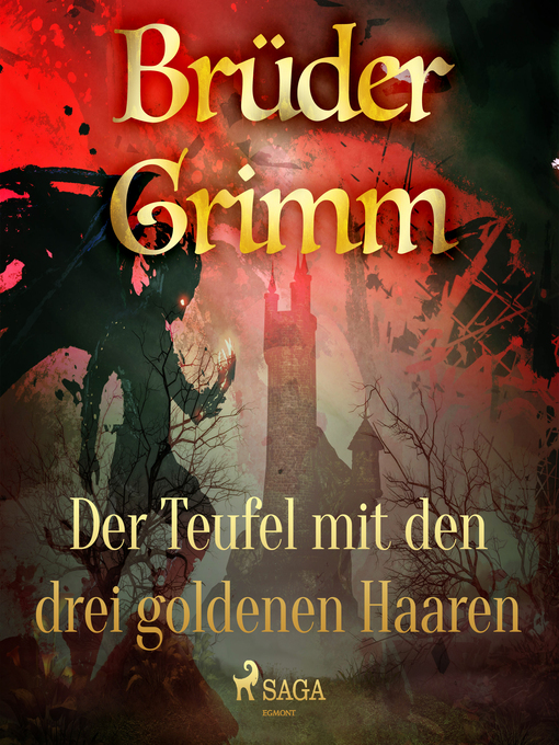 Title details for Der Teufel mit den drei goldenen Haaren by Brüder Grimm - Available